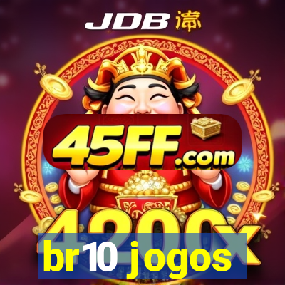 br10 jogos